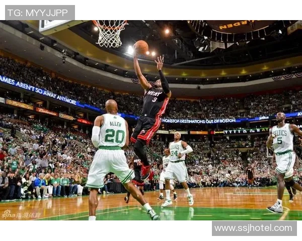 热火与凯尔特人首场对决精彩回放全景解析与赛后点评 热火与凯尔特人首场对决精彩回放全景解析与赛后点评